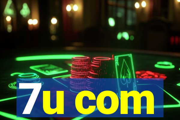 7u com